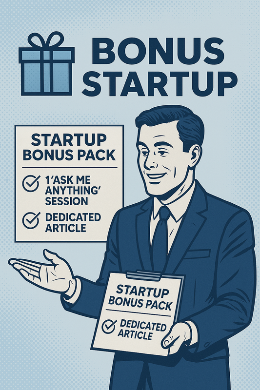 🎁 Startup Bonus? Yes, but with style!